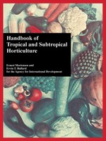 Ernest Mortensen (U. A.) | Handbook Of Tropical And Subtropical Horticulture