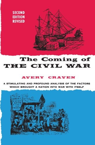 The Coming of the Civil War by Avery O. Craven Paperback NEW - Image 4