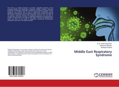 Middle East Respiratory Syndrome B. B. Sarah Nousheen