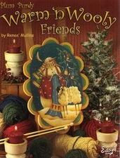 PLUM PURDY WARM 'N WOOLY FRIENDS By Renee Mullins *Excellent Condition*