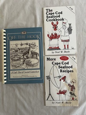 Off the Hook: Cook's Tour of Coastal Connecticut ++ Cape Cod Seafood Cookbook