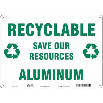 Condor 487W93 Recyclable Aluminum Save Our Resources, 14 In W X 10 In H,
