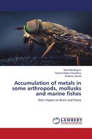 Murshida Begum (U. A.) | Accumulation Of Metals In Some Arthropods, Mollusks...