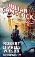 Julian Comstock Robert Charles Wilson Taschenbuch Kartoniert / Broschiert 2010