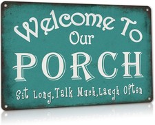 Welcome to Our Porch Backyard Accessories Tin Metal Signs Home D cor 8x12