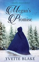 Megan's Promise Yvette Blake Taschenbuch Englisch 2024 Skinny Brown Dog Media