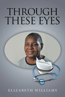 Elizabeth Williams | Through These Eyes | Taschenbuch | Englisch (2019)