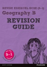 Revise Edexcel GCSE (9-1) Geography B Revision Guide: (with free online edition