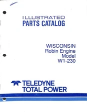 Illustrated Parts Catalog Wisconsin Robin Engine Model W1-230 Teledyne