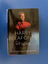My Song : A Memoir by Harry Belafonte AUTOGRA...
