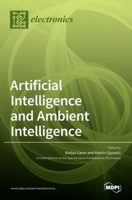 Gams - Artificial Intelligence and Ambient Intelligence - New hardback - X555z
