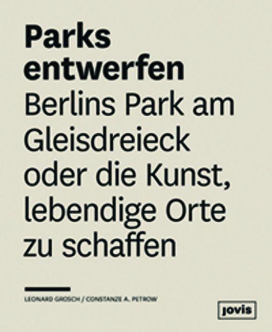 Thumbnail - Parks Entwerfen | Buch | 9783868593693