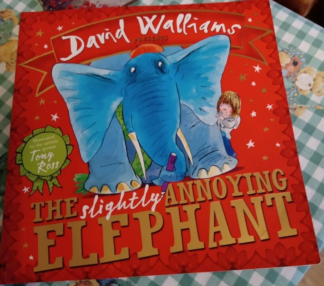 The Slightly Annoying Elephant David Walliams Paperback Book