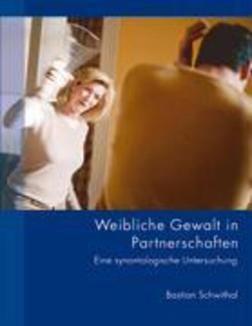 Thumbnail - Weibliche Gewalt In Partnerschaften Eine Synontologische Untersuchung