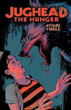 Jughead: The Hunger Vol. 3 (Judhead The Hunger) by Frank Tieri (Paperback)