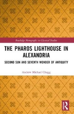 Andrew Michael Chugg The Pharos Lighthouse In Alexandria (Taschenbuch)
