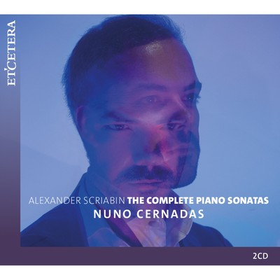 KTC1815 Nuno Cernadas Alexander Scriabin: Die Komplette Klaviersonaten Doppel-CD