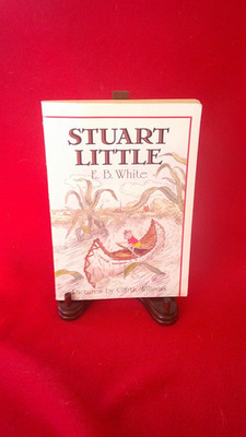 Stuart Little by E. B. White 2007 Trade Paperback, Illus. Garth Williams