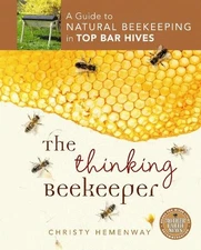 Christy Hemenway The Thinking Beekeeper (Paperback)