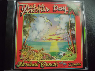 ANDRAE  CROUCH  & THE  DISCIPLES  -  THIS IS ANOTHER DAY,  CD 1976 , GOSPEL,RARE