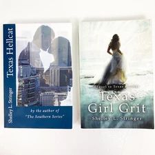 Texas Hellcat & Texas Girl Grit two book series Shelley Stringer fiction Austin