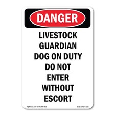 Livestock Guardian Dog On Duty ANSI Danger Sign Metal Plastic Decal