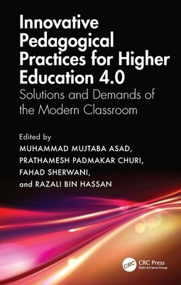 Innovative Pedagogical Practices for Higher Education 4.0: Solutions and Demands