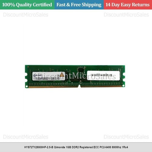HYS72T128000HP-2.5-B Qimonda 1GB DDR2 Registered ECC PC2-6400 800Mhz 1Rx4 - Picture 1 of 1