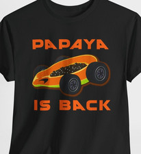 McLaren F1 Fan Shirt Papaya Is Back Formula 1 One Lando Norris Oscar Piastri