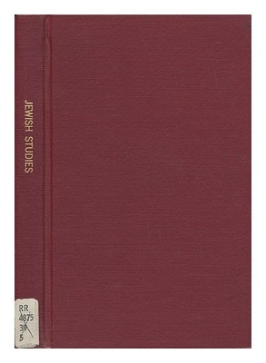 Fishman, Samuel Z.Jewish Studies Auf Amerikanisch & Canadian Universitäten: An