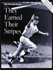 THEY EARNED THEIR STRIPES: THE DETROIT TIGERS' ALL-TIME By Alan Whitt & Alan