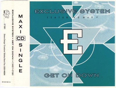 Exclusive System Featuring Max P. - Get On Down (CD, Maxi)