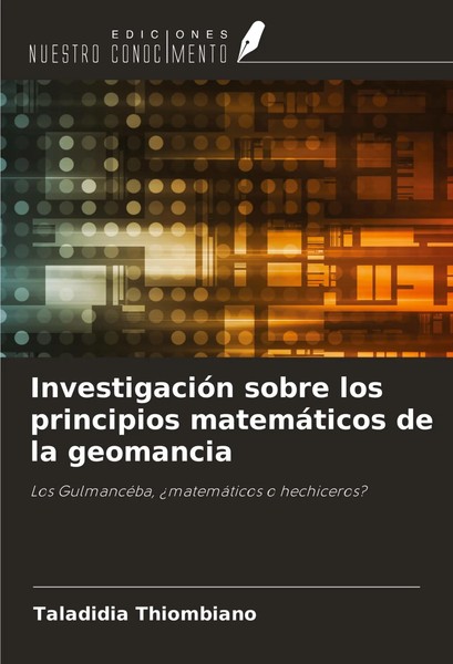 Taladidia Thiombiano | InvestigacióN Sobre Los Principios MatemáTicos De La...-image