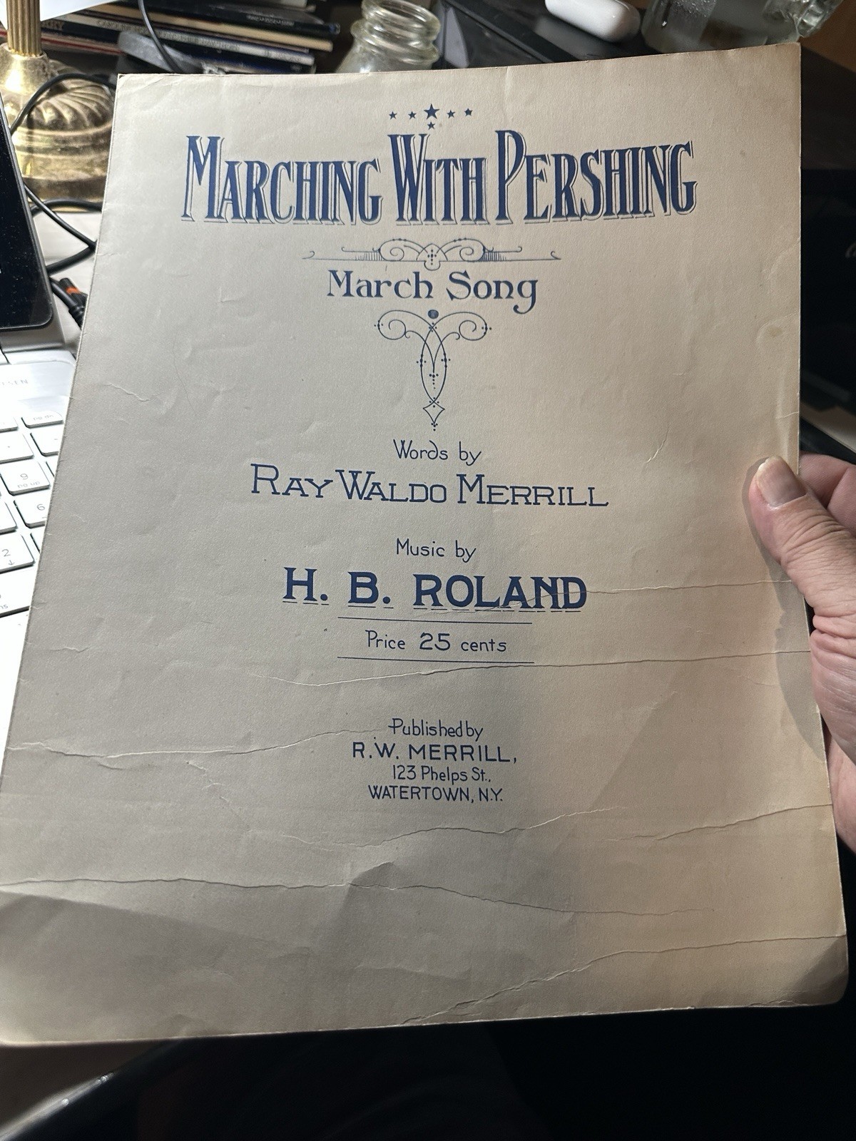 1918  WATERTOWN NY 11x14 WW1 Sheet Music  MARCHING WITH PERSHING