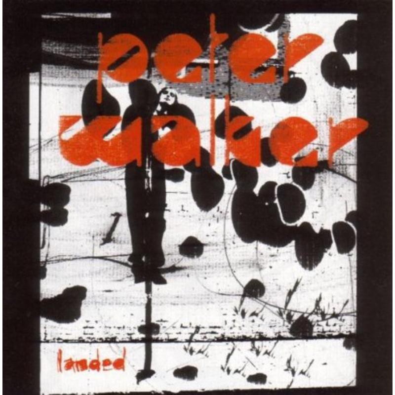Peter Walker Landed CD NEW