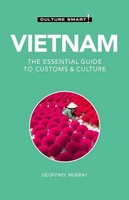 Culture Smart! (U. A.) | Vietnam - Culture Smart! | Taschenbuch | Englisch