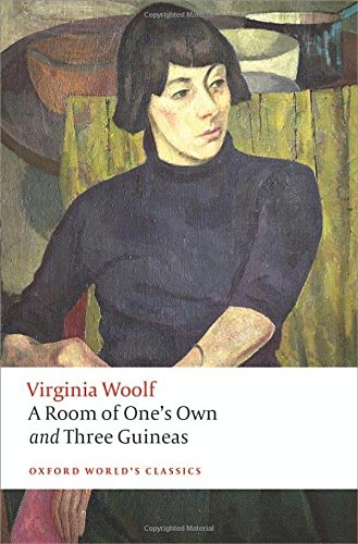 A Room of One's Own and Three Guineas 2/e - Woolf, Virginia