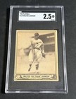 1940 PLAY BALL WALTER JOHNSON # 120 SGC 2.5 GOOD+ Nice BASEBALL SENATORS Hof