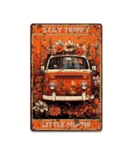 STAY TRIPPY LITTLE HIPPIE  Metal Sign