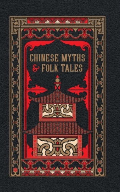 Chinese Myths and Folk Tales by Barnes & Barnes & Noble (Leather) - Image 5