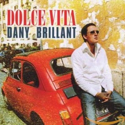 Dany Brillant Dolce Vita (CD) (UK IMPORT)