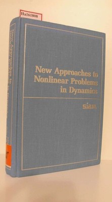 New Approaches to Nonlinear Problems in Dynamics. Proceedings of a Conference As