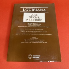 Louisiana Code of Civil Procedure. 2026 editi...