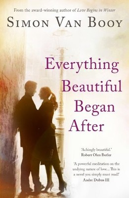 Everything Beautiful Began After by Van Booy, Simon 1780743785 FREE Shipping