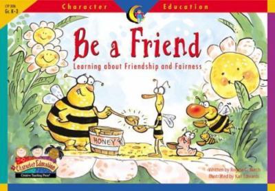 Be a Friend: Learning About Friendship and Fa- Burch, 1574718274, paperback, new