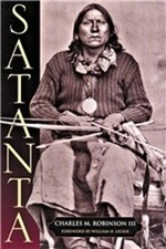 Satanta: The Life and Death of a... by Robinson III, Charle Paperback / softback