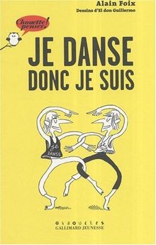 Je danse donc je suis von Alain Foix | Buch | Zustand sehr gut