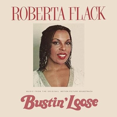 ROBERTA FLACK-Bustin ELoose [Music...From Picture Soundtrack]-CD Reissue Ltd/Ed