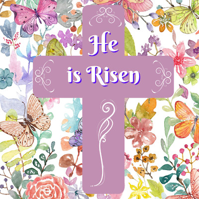 He Is Risen Easter Sign or Door Hanger