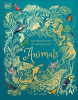 An Anthology Of Intriguing Animals Ben Hoare Buch 224 S. Englisch 2018